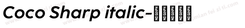 Coco Sharp italic字体转换